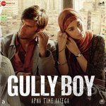 Gully Boy (2019) Mp3 Songs